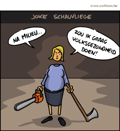 Thema van de cartoon op deze pagina: Joke Schauvliege verknoeit het, ministerie na ministerie, klik op de cartoon om naar de volgende te gaan